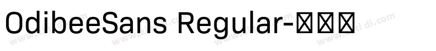 OdibeeSans Regular字体转换